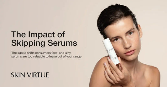 What-Happens-When-Skincare-Clients-Stop-Using-a-Serum Skin Virtue